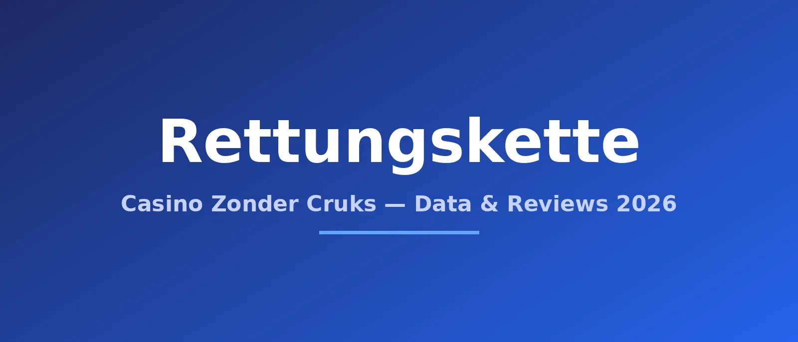 Rettungskette — Casino Zonder Cruks, data en reviews 2026